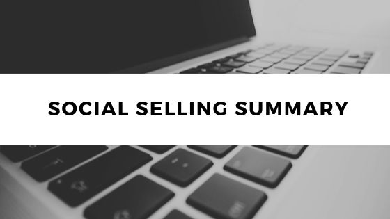 Social Selling Summary