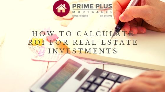 How To Calculate ROI For Real Estate Investments