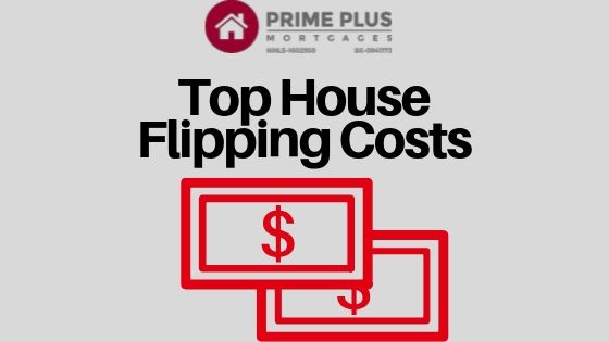 Top House Flipping Costs