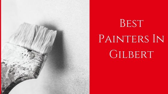 Best Painters For Gilbert House Flipping