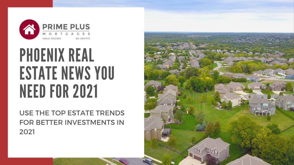 Phoenix Real estate news jan 2021