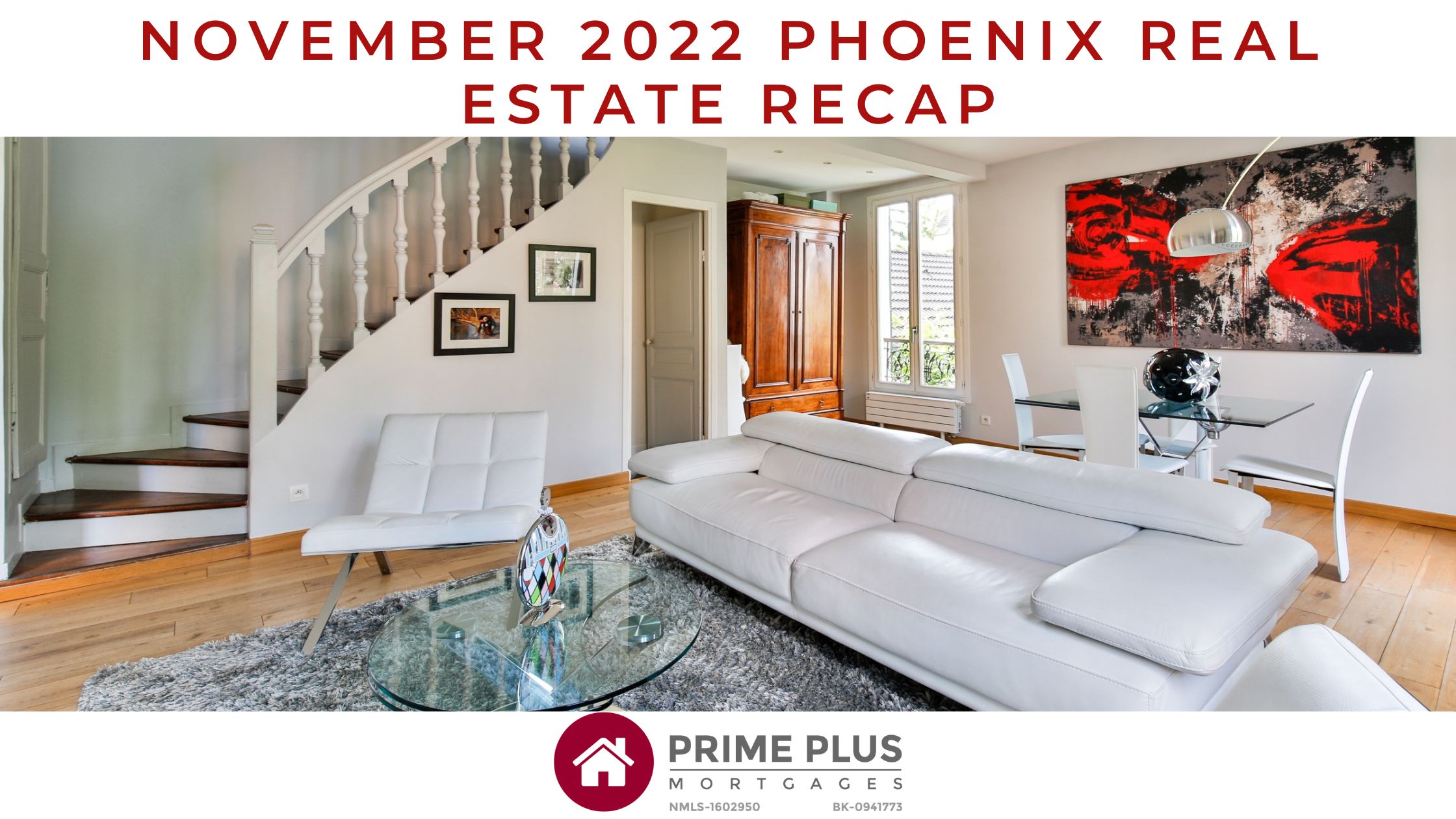 November 2022 Phoenix Real Estate Recap