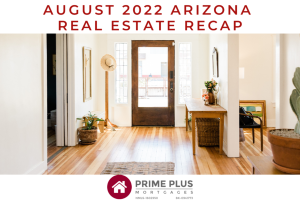 august 2022 arizona real estate blog