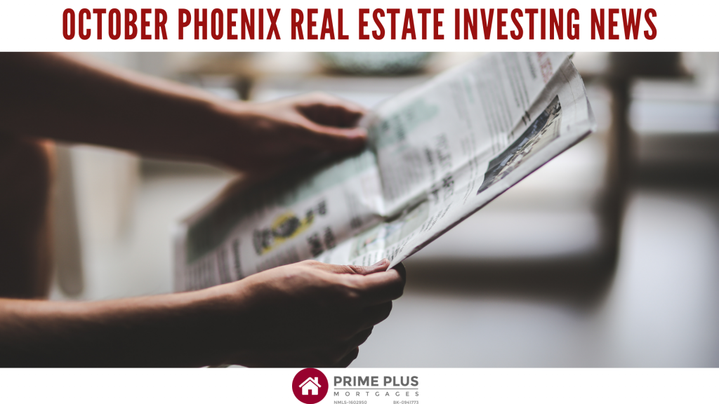 October 2021 Phoenix Real Estate Investing News