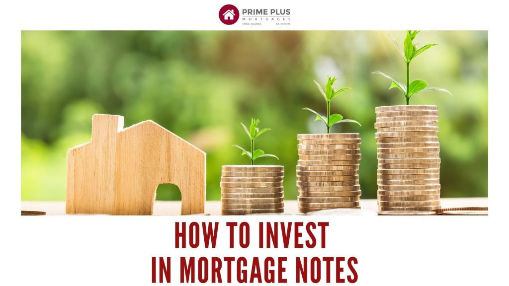 How To Invest In Mortgage Notes